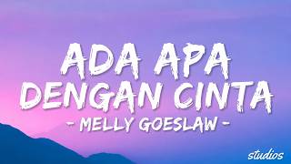 Download lagu Ada Apa Dengan Cinta - Melly Goeslaw | Lirik mp3