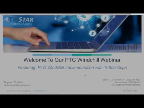 Improve Your PTC Windchill Implementation with TriStar Windchill Apps
