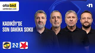 Fenerbahçe - Slavia Prag Maç Sonu | Serdar Ali Çelikler, Abdülkerim Durmaz, Meti