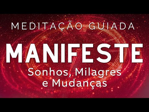 MEDITAÇÃO GUIADA PARA DORMIR - MANIFESTE SONHOS E MUDANÇAS PODEROSAS