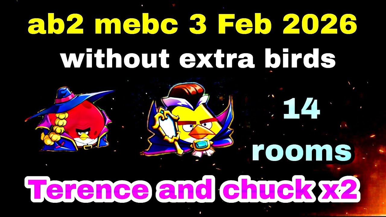 Angry birds 2 mighty eagle bootcamp Mebc 3 Feb 2026 without extra birds Terence and Chuck x2#ab2