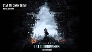 #14 - Main Theme - Michael Giacchino | Star Trek Into Darkness