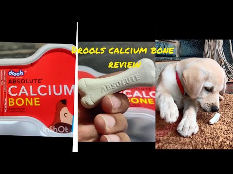 Drools calcium bone complete review | Calcium bone for...