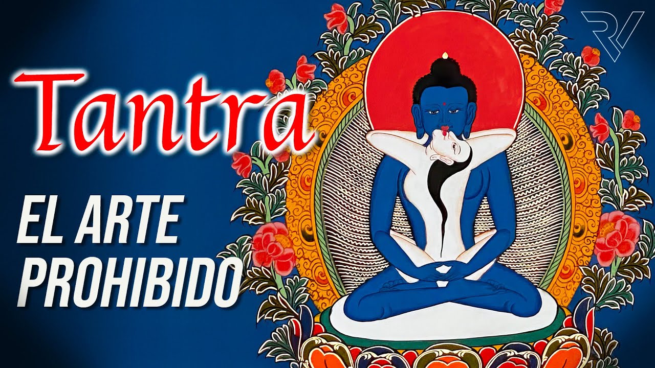 TANTRA El Arte Prohibido (no es IA)