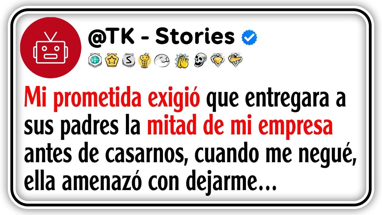 Mi prometida exigió que entregara a sus padres la mitad de mi empresa antes de casarnos...