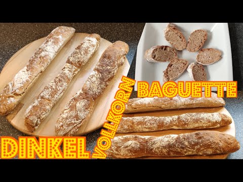 DIY - Dinkelvollkornbaguette - geht schnell und ist seeehr lecker