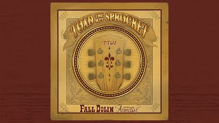 Toad the Wet Sprocket - Fall Down (Acoustic)