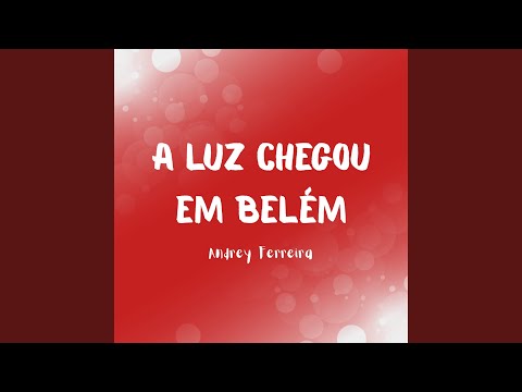 A Luz Chegou em Belém