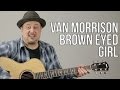 Brown Eyed Girl Acoustic Guitar Lesson