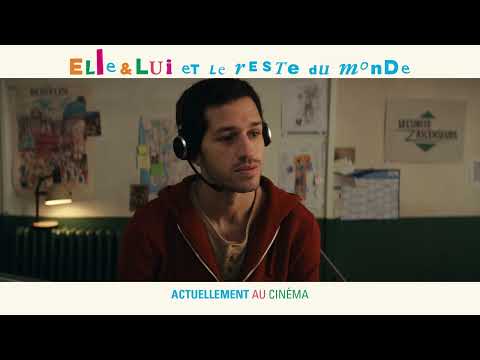 ELLE & LUI ET LE RESTE DU MONDE - Spot actuellement