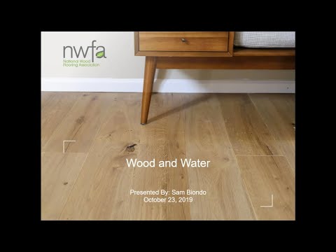 NWFA – Wood and Water: Subfloor Moisture Control and Surface Prep for Wood Flooring Installation