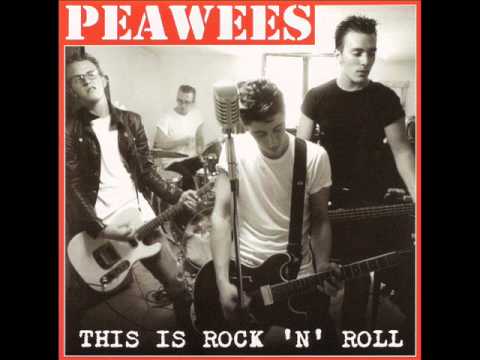 Peawees - This Is Rock'n'Roll
