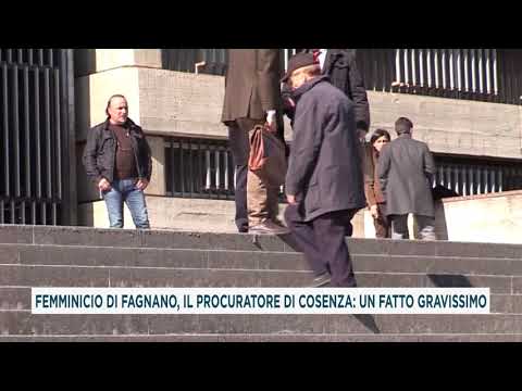 FEMMINICIDIO DI FAGNANO, IL PROCURATORE DI COSENZA     UN FATTO GRAVISSIMO