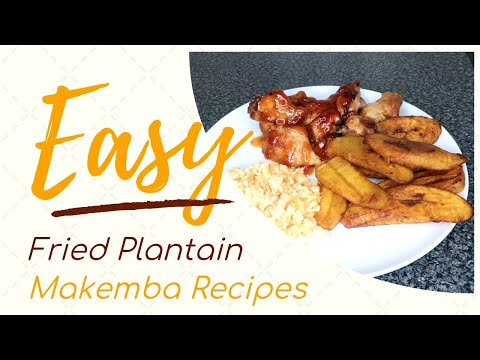 FRIED PLANTAIN | CONGOLESE STYLE | ALPHA'S KITCHEN