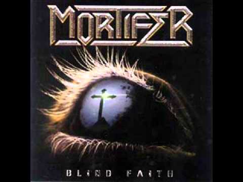 Mortifer - Blind Faith