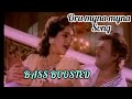 ORU MYNA MYNA BASS BOOSTED ILAYARAJA