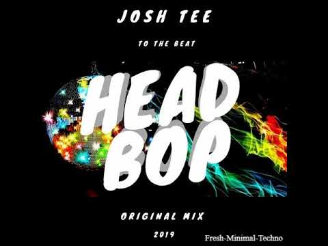 Josh Tee - Head Bop (Original Mix)