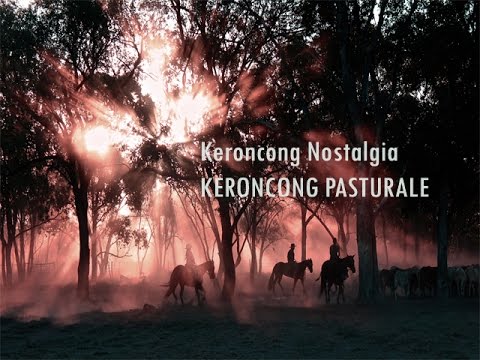 KRONCONG PASTURALE (NOSTALGIA)