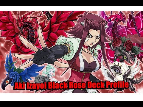 Character Deck - Aki Izayoi - Black Rose Dragon Deck Profile