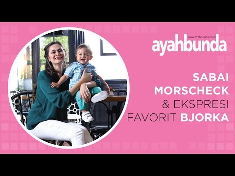 Sabai Morscheck & Ekspresi Favorit Bjorka 