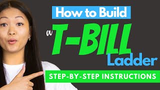 How to Build A T-bill Ladder (Step by Step) - And Why YOU Should!