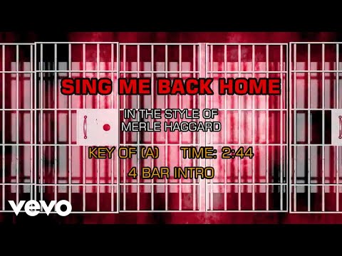 Merle Haggard - Sing Me Back Home (Karaoke)