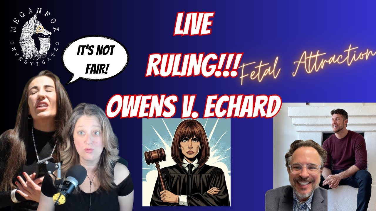 Fetal Attraction: Judge Mata RULES! Owens v. Echard Smackdown!