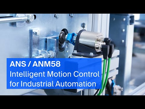 Intelligent Motion Control with ANS/ANM58 PROFINET