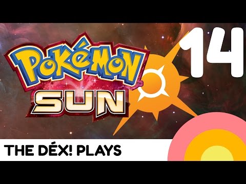 Pokemon Sun #14 - Heahea City! | The Dex! Plays