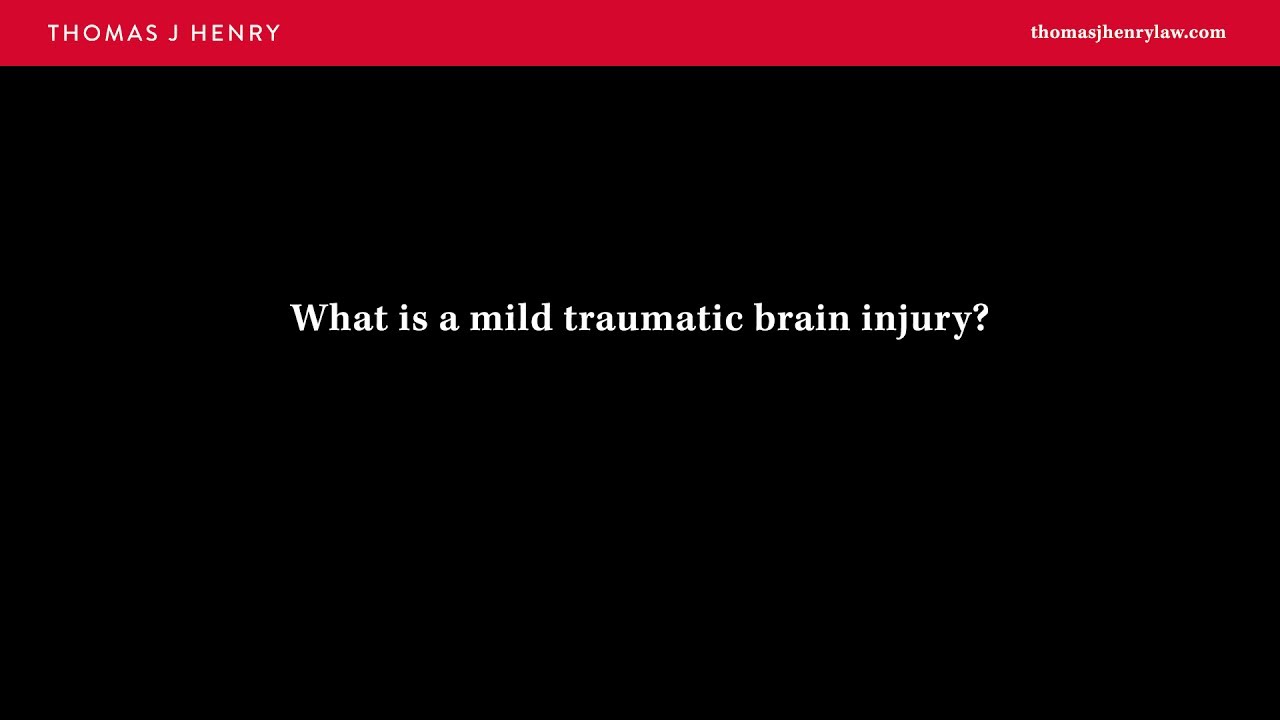 What is a Mild Traumatic Brain Injury?
