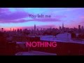 "Nothing" (Official Lyric Video) 