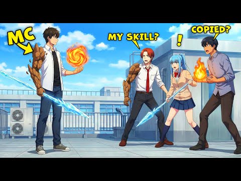 He Regresses with a Copy Skill and Shocks the Entire School! - Manhwa Recap
