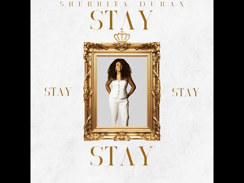Sherrita Duran - Stay