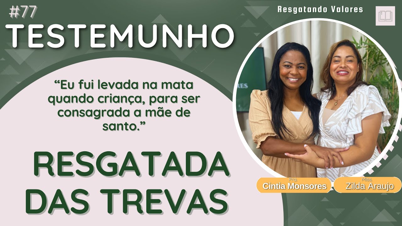 Testemunho 77| Participei de RITUAIS na mata, CONTRA minha vontade! | Pra. Cintia Monsores