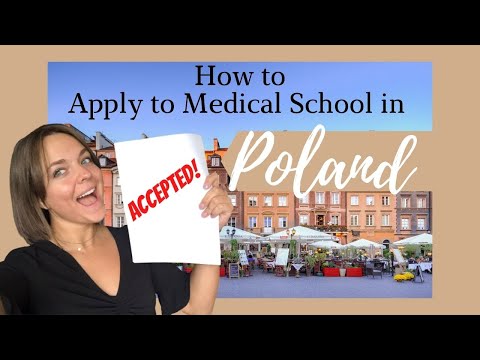 How to apply to MEDICAL SCHOOL in POLAND| step by step |Jagiellonian, Warsaw, and Gdansk
