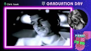 Chris Isaak - Graduation Day
