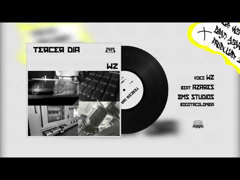 2MS // Wz - Tercer Día ( Prod Azares )