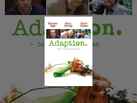 Adaption: Der Orchideen-Dieb