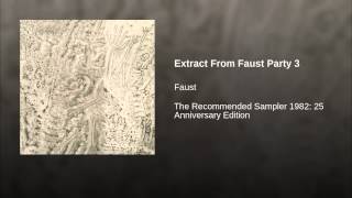 Extract From Faust Party 3