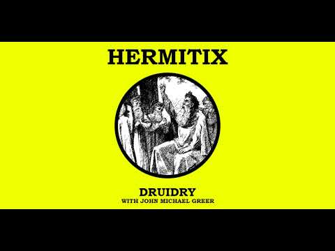 Druidry with John Michael Greer