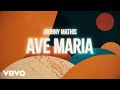 Johnny Mathis - Ave Maria (Official Lyric Video)