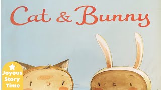 🐱🐰 Cat & Bunny: Kids Story Read Aloud gameplay video by cellsworth, 3:47 duration