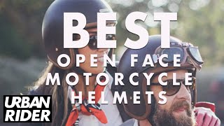 Best Open Face Motorcycle helmets