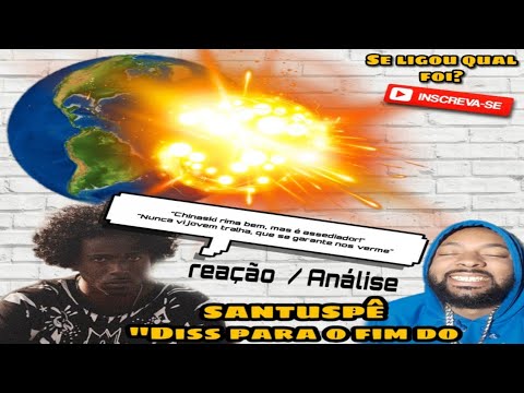 @SANTUSPE - Diss para o fim do planeta [ Meno Tody, Diomedes Chinaski...] REAÇÃO/ANÁLISE