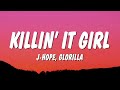 J Hope Killin It Girl Lyrics Ft GloRilla