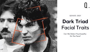 Can You Tell Who&#39;s A Serial Killer From Their Face? | Identifying Dark Triad Facial Traits