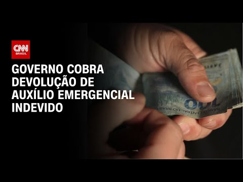 Auxílio Emergencial indevido: 177 mil famílias precisarão devolver recursos  | CNN ARENA