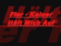 Fler - Keiner Hält Mich Auf 