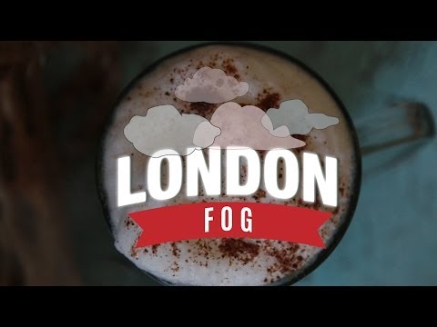 London Fog | Thirsty For ...