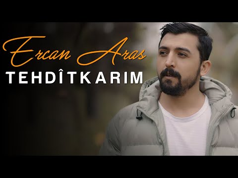 Ercan Aras - Tehdîtkar - Belkî çavê te kor bibe felek [Official Music Video]